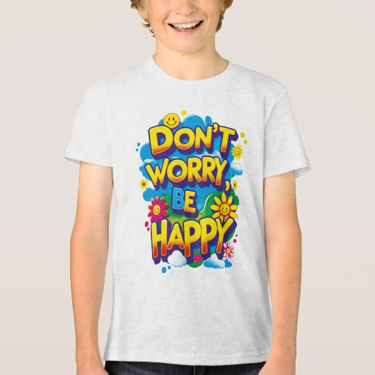 Camiseta Don't Worry, Be Happy トライブレンドＴシャツ (正面)