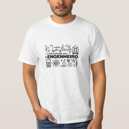 Camiseta Engenharia: Confia em Mim, Sou Engenheiro Tシャツ (正面)