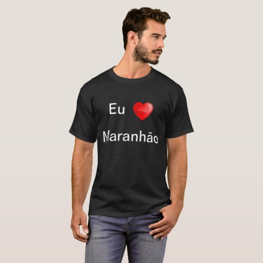 Camiseta eu amo Maranhão Tシャツ (正面フル)