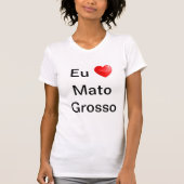 Camiseta eu amo Mato Grosso Tシャツ (正面)
