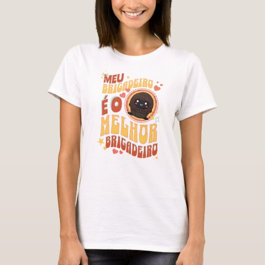 Camiseta Feminina Meu Brigadeiro Tシャツ (正面)