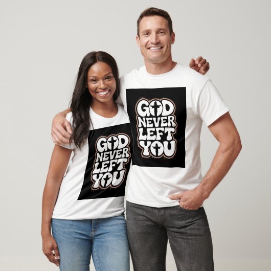 Camiseta God Never Left You Tシャツ (ユニセックス)