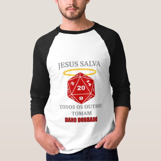 Camiseta Jesus Salva — Todos os Outros Tomam Dano Tシャツ (正面)