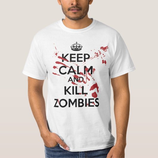 Camiseta Keep Calm and Kill Zombies Tシャツ (正面)
