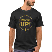 Camiseta Keep Calm and start me up