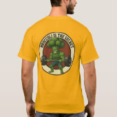 Camiseta Masc. Broccoli is the Secret - Back Tシャツ (裏面)