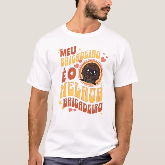 Camiseta Masculina Meu Brigadeiro Tシャツ (正面)