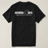 camiseta Memória Curta IV Tシャツ (デザイン裏面)