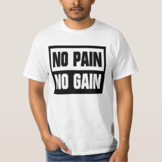 Camiseta No Pain No Gain Tシャツ