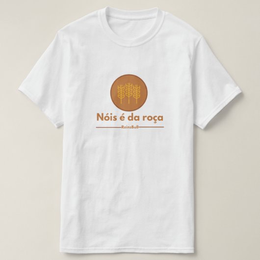 Camiseta nóis é da roça tシャツ (デザイン正面)