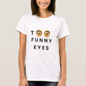 Camiseta Two funny eyes Tシャツ (正面)