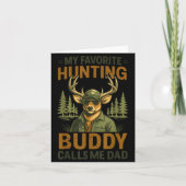 Camo Deer My Favorite Hunting Buddy Calls Me Dad J カード (正面)