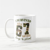 Camo I Survived 67 Six Seven Days Of School Teache コーヒーマグカップ (左)