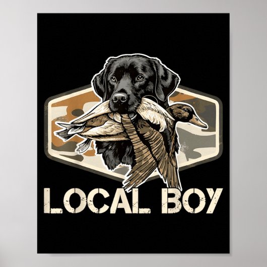 Camo Southern Local Boy Duck Hunting Black Lab Out ポスター (正面)