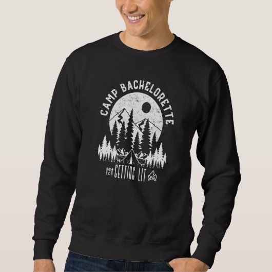 Camp Bachelorette Getting Hitched Bride Party Matc スウェットシャツ (正面)