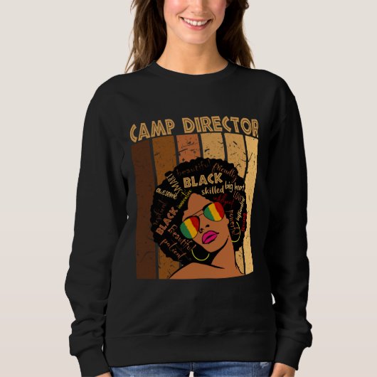 Camp Director Afro African American Black History  スウェットシャツ (正面)