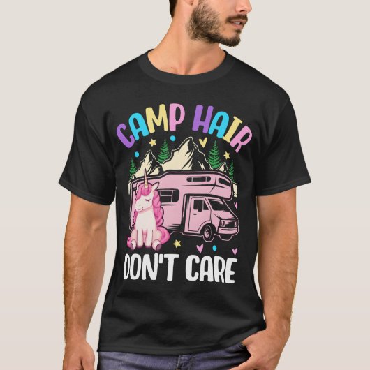 Camp Hair Dont Care Camping Girl Female Camper gir Tシャツ (正面)