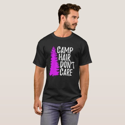 Camp Hair Dont Care   Camping Tシャツ (正面フル)