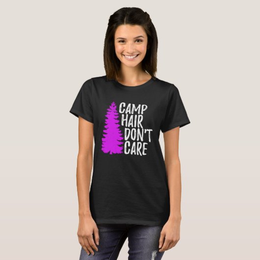 Camp Hair Dont Care   Camping Tシャツ (正面フル)