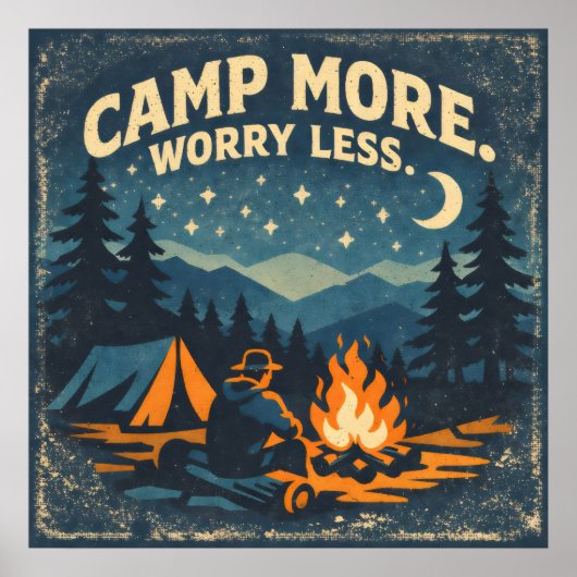 Camp More. Worry Less ポスター (正面)