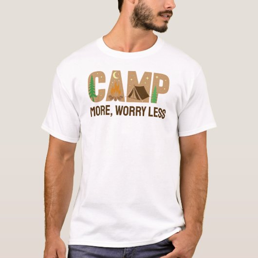 Camp More, Worry Less Tシャツ (正面)