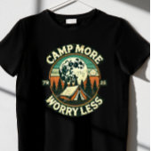 CAMP MORE WORRY LESS Tシャツ