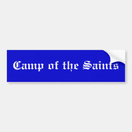 Camp of the Saints bumper sticker バンパーステッカー