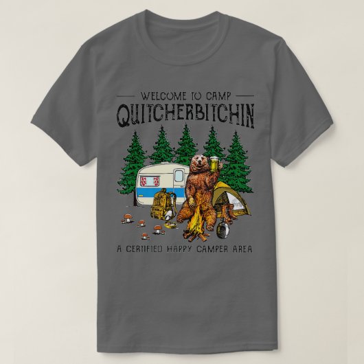 Camp Quitcherbitchin認定ベアードクターへようこそ。 Tシャツ (デザイン正面)