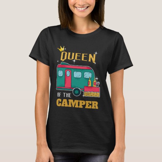 Camper  Camping Queen Themed Apparel Tシャツ (正面)