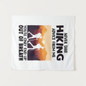Camper Gift | Never Take Hiking Advice From Me タペストリー (正面(横))