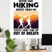 Camper Gift | Never Take Hiking Advice From Me ポスター (ホームオフィス)