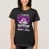 Camper Queen Classy Sassy And A Bit Smart Assy Cut Tシャツ (正面)