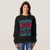 Camper Queen Classy Sassy Smart Assy Men Women Cam スウェットシャツ (正面フル)