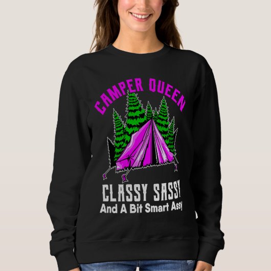Camper Queen Classy Sassy Smart Assy RV Camping Gi スウェットシャツ (正面)