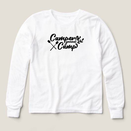 Campers Gonna Camp Quote | Funny Camping & Outdoor (デザイン正面)