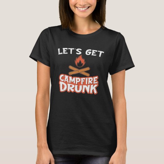 Campfire Drunk Beach Camping Drinking  Humour Tシャツ (正面)