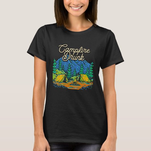 Campfire Drunk Camping Beer  Camper Drinker Drinki Tシャツ (正面)