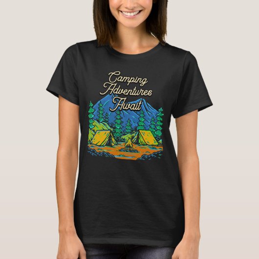 Camping Adventures Await Camper Vacation Camp Trip Tシャツ (正面)
