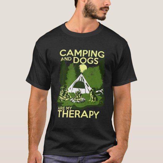 Camping And Dogs Are My Therapy Tシャツ (正面)