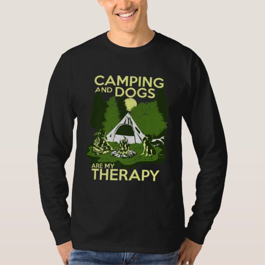 Camping And Dogs Are My Therapy Tシャツ (正面)