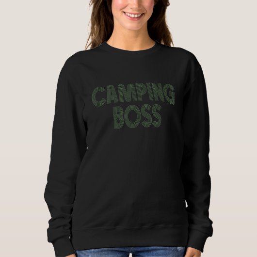 Camping Boss Camp Camper Outdoor Men Women Dad Mom スウェットシャツ (正面)