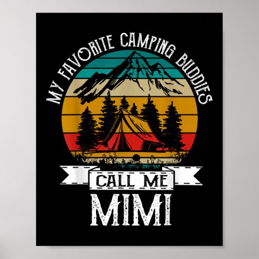 Camping Buddies Call Me Camping Mimi Camper  ポスター (正面)