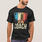 Camping Coach Camper Campsite Camp Campfire Tシャツ (正面)