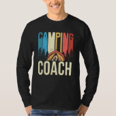 Camping Coach Camper Campsite Camp Campfire Tシャツ (正面)
