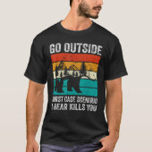 Camping Go Outside Worst Case Scenario A Bear Kill Tシャツ (正面)
