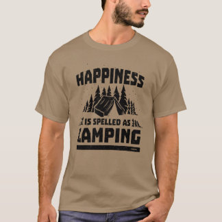 Camping happiness satisfaction funny saying retro tシャツ