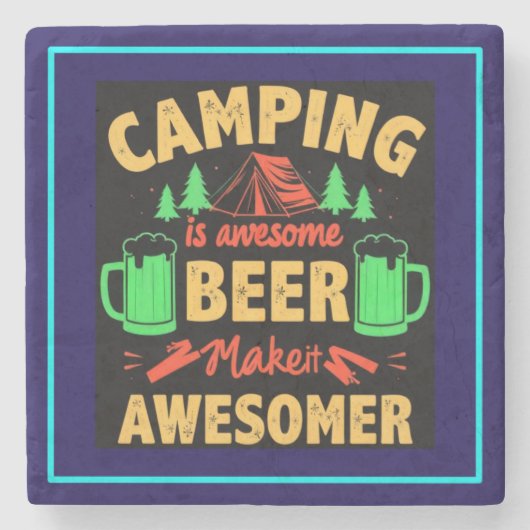 Camping is Awesome Beer Make it Awesomer-67688 ストーンコースター (正面)