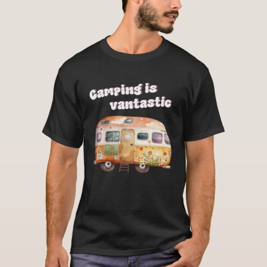 Camping is fantastic camper van camping tシャツ (正面)