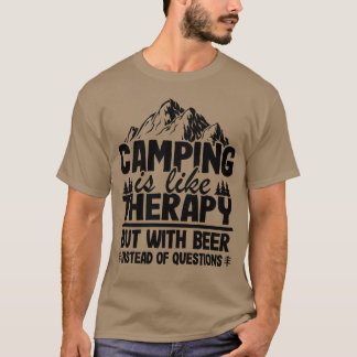 Camping Is Likeherapy But With Beer Camper Funny r Tシャツ