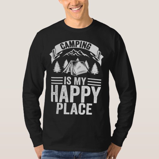 Camping Is My Happy Place Camping Tシャツ (正面)